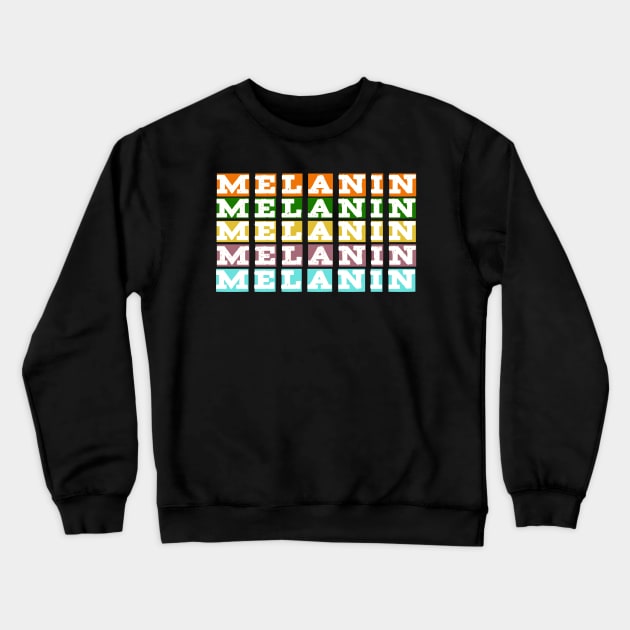 melanin Crewneck Sweatshirt by Lamink